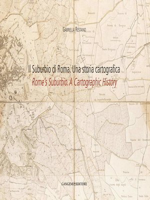 cover image of Il Suburbio di Roma. Una storia cartografica